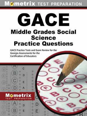 cover image of GACE Middle Grades Social Science Practice Questions